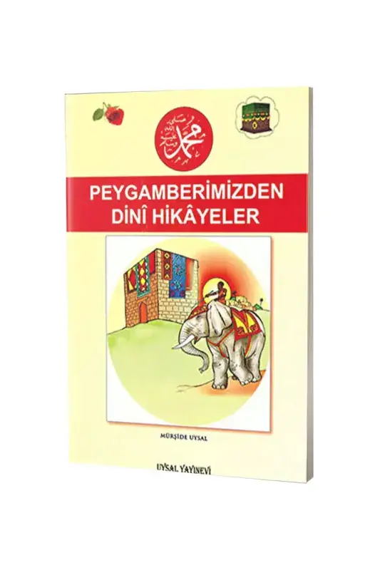 Peygamberimizden Dini Hikayeler - 7+ Yaş - 2