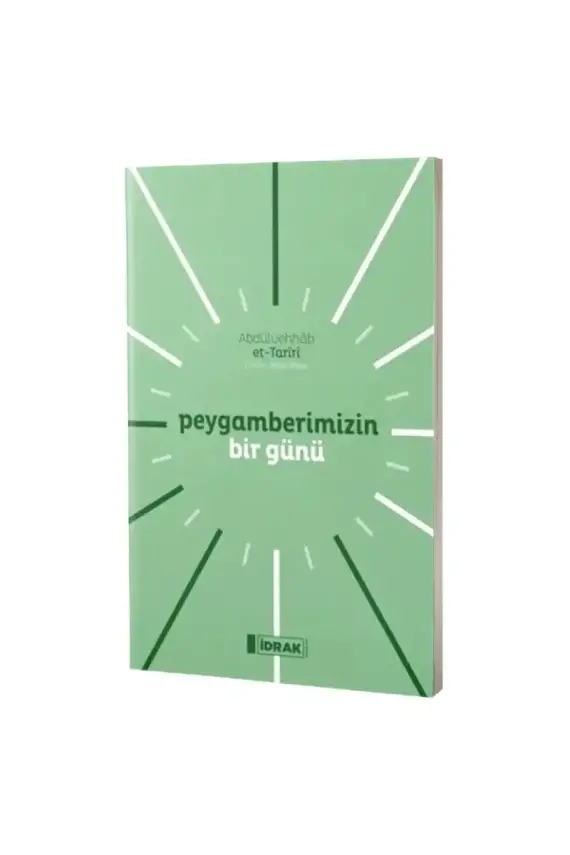 Peygamberimizin Bir Günü - 1