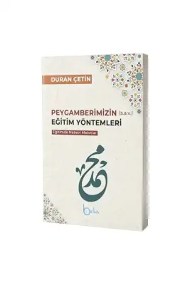 Peygamberimizin Eğitim Yöntemleri - 1