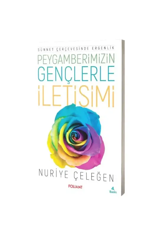 Peygamberimizin Gençlerle İletişimi - 2