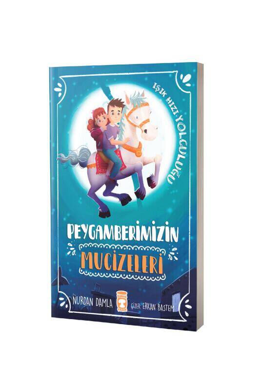 Peygamberimizin Mucizeleri - 2