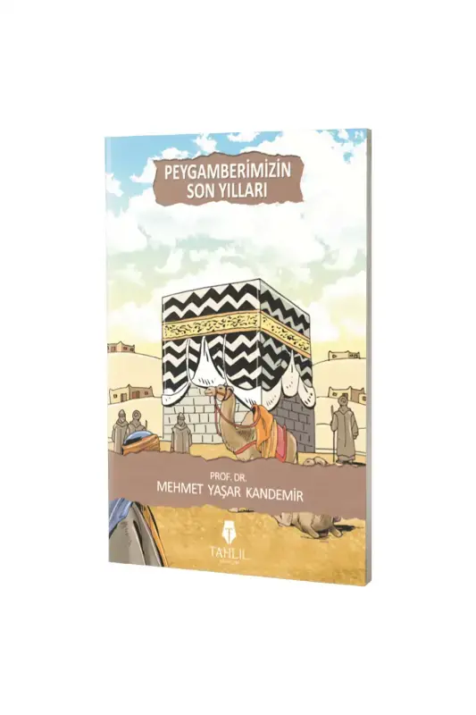Peygamberimizin Son Yılları - 2