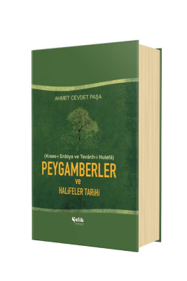 Peygamberler Ve Halifeler Tarihi - Çelik Yayınevi