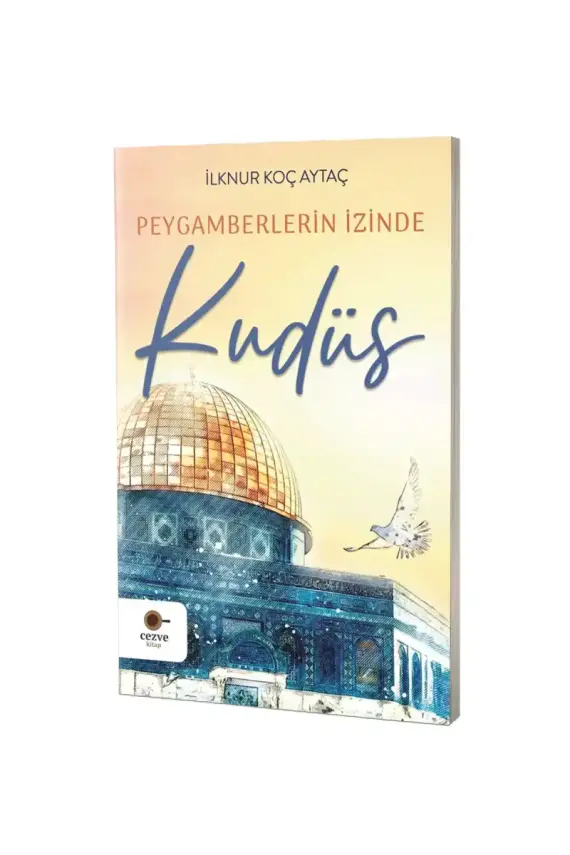 Peygamberlerin İzinde Kudüs - 1