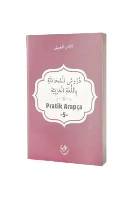 Pratik Arapça Beşinci Kitap - 1