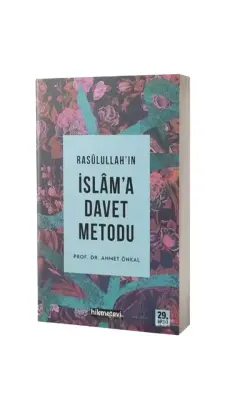 Rasulüllahın İslama Davet Metodu - Hikmetevi Yayınları (1)