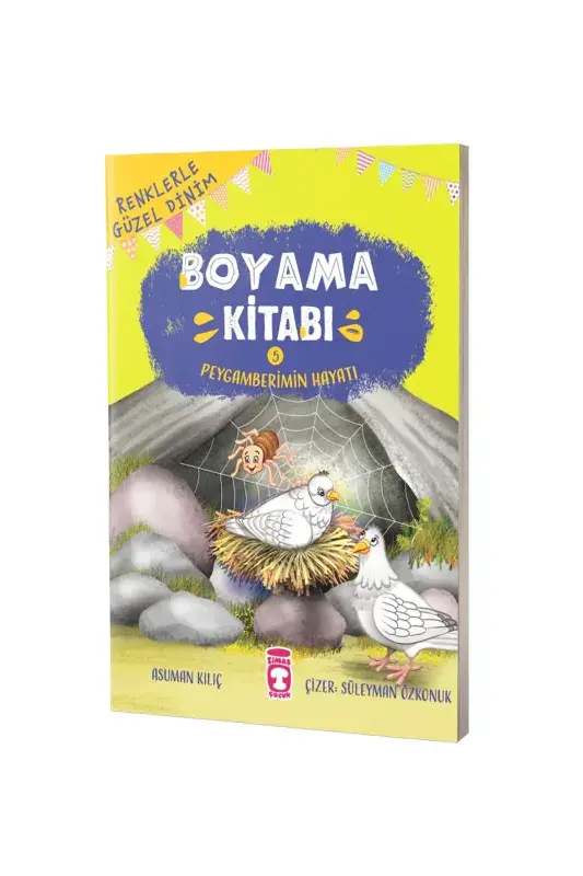 Renklerle Güzel Dinim Boyama Kitabı 5 - Peygamberimin Hayatı - 2