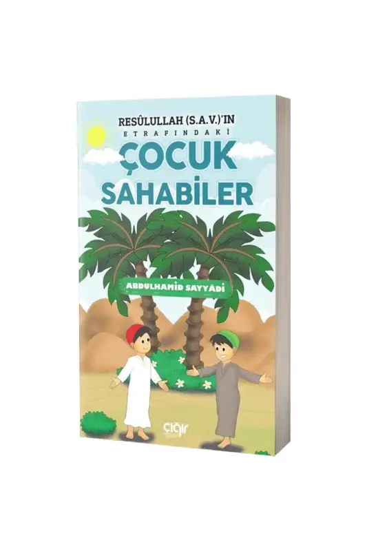 Resulullahın Etrafındaki Çocuk Sahabiler - 2
