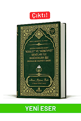 Risalet ve Nübüvvet Sıfatları ile Rasulullaha Okunacak Salavatı Şerife - Ahıska Yayınevi