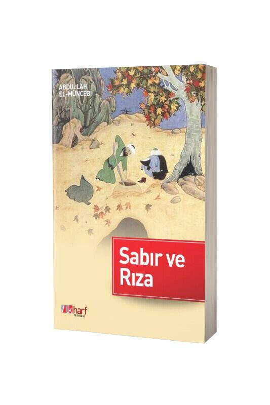 Sabır Ve Rıza - 2