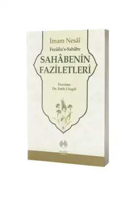 Sahabenin Faziletleri - 1