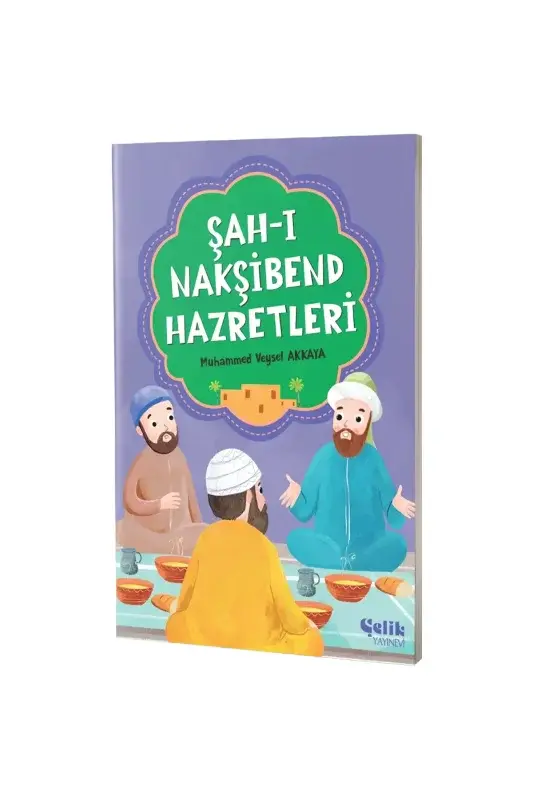 Şahı Nakşibend Hazretleri - 2