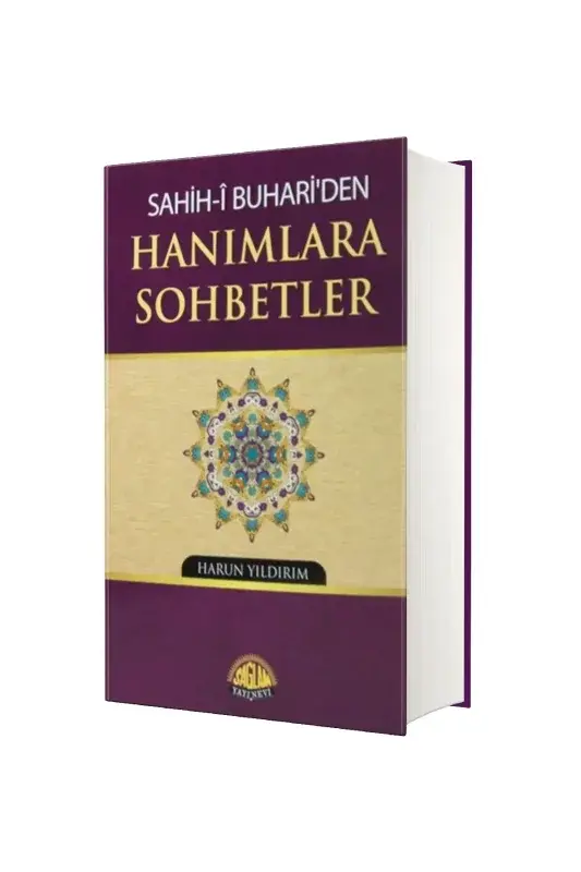 Sahihi Buhariden Hanımlara Sohbetler - 2