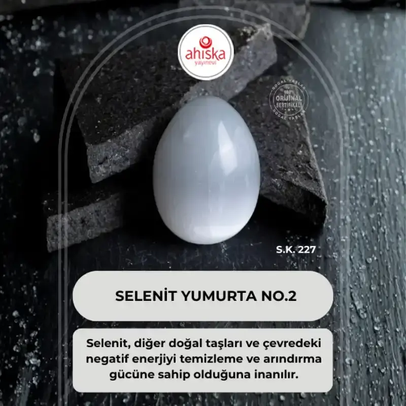 Selenit Yumurta no.2 (S.K 227) - 1