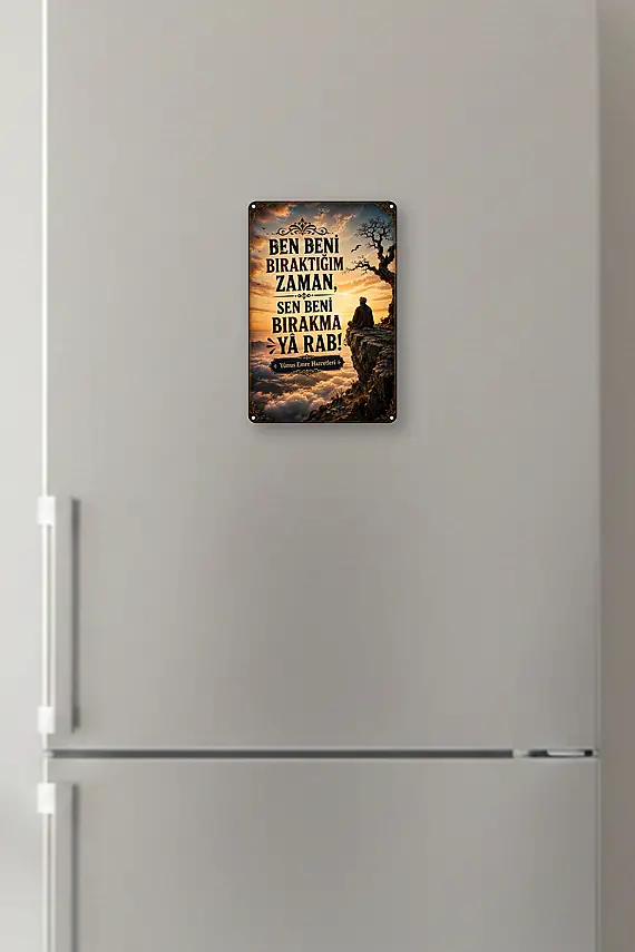 Sen Beni Bırakma MiniDekor Magnet Ayaklı 9×13,5 cm - 3