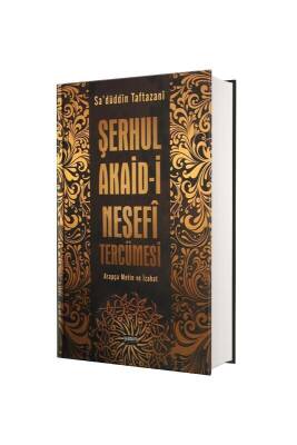 Şerhul Akaidi Nesefi Tercümesi Arapça Metin Ve İzahat - Yasin Yayınevi