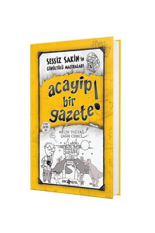 Sessiz Sakinin Gürültülü Maceraları Acayip Bir Gazete - 2