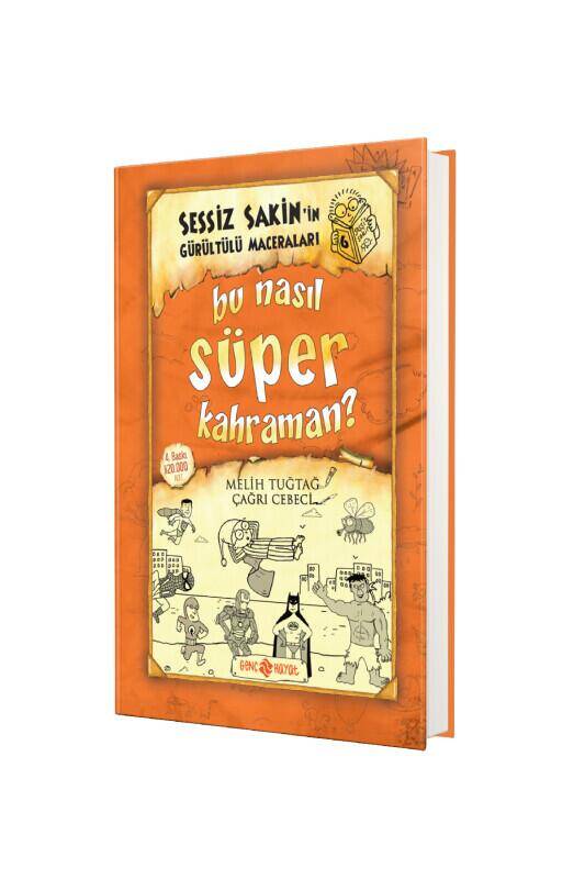 Sessiz Sakinin Gürültülü Maceraları Bu Nasıl Süper Kahraman - 2