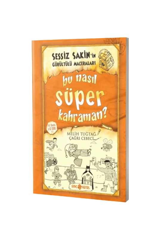 Sessiz Sakinin Gürültülü Maceraları Bu Nasıl Süper Kahraman - Karton Kapak - 2
