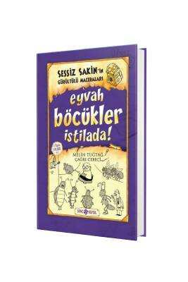 Sessiz Sakinin Gürültülü Maceraları Eyvah Böcükler İstilada - Genç Hayat Yayınları