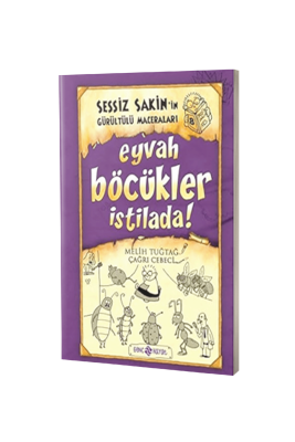Sessiz Sakinin Gürültülü Maceraları Eyvah Böcükler İstilada - Karton Kapak - Genç Hayat Yayınları (1)