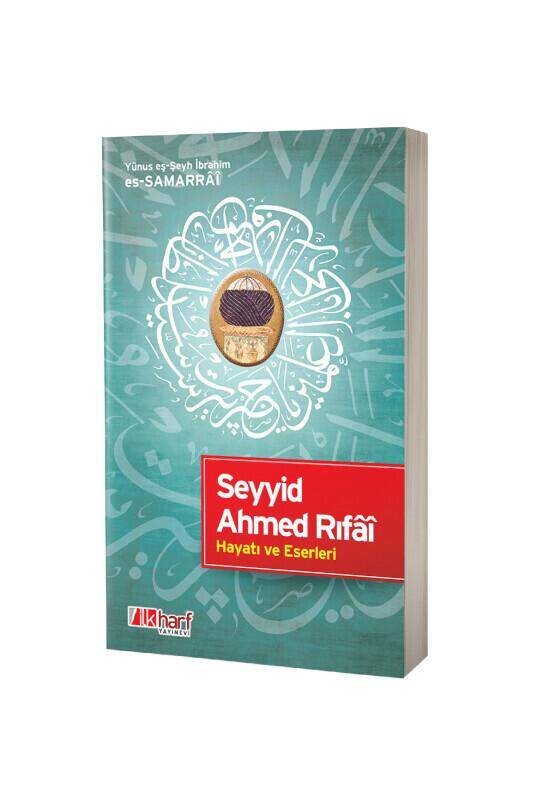 Seyyid Ahmed Rıfai Hayatı Ve Eserleri - 2