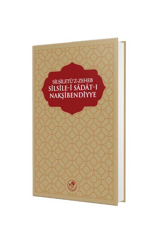Silsilei Sadatı Nakşibendiye Silsiletüz Zeheb - 2