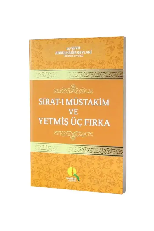 Sıratı Müstakim Ve Yetmiş Üç Fırka - 2