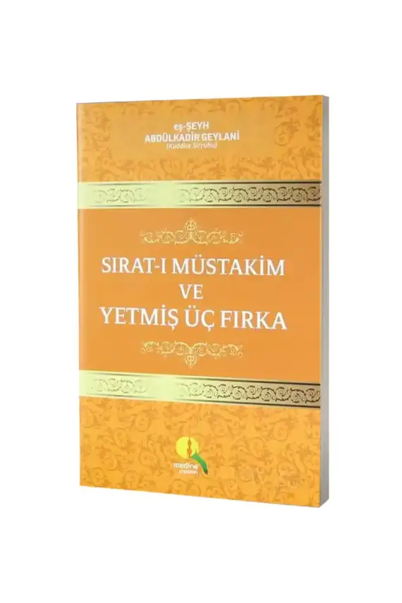 Sıratı Müstakim Ve Yetmiş Üç Fırka - 1