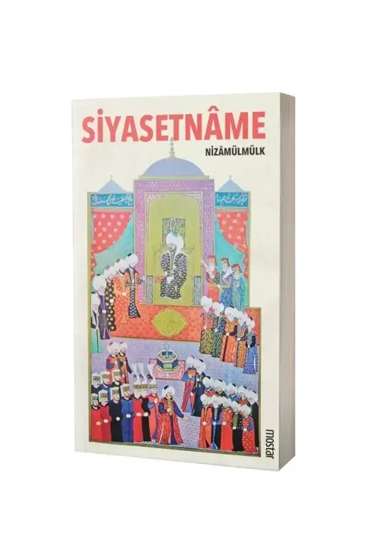 Siyasetname - Nizamülmülk - 2