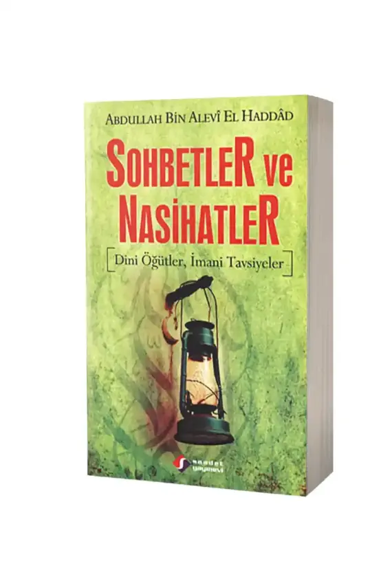 Sohbetler ve Nasihatler - 1