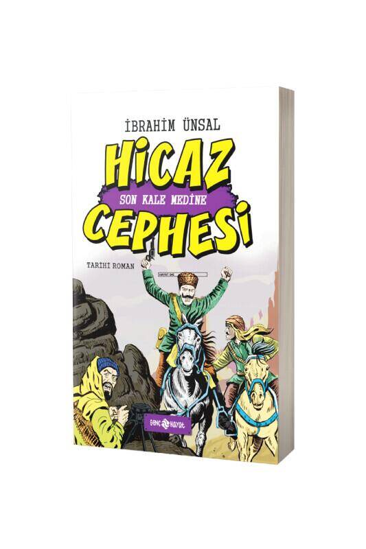 Son Kale Medine Hicaz Cephesi - 2
