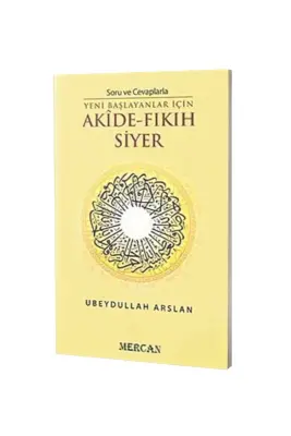 Soru ve Cevaplarla Yeni Başlayanlar İçin Akide Fıkıh Siyer - Mercan Kitap (1)