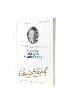 Sultan Vahidüddin - Büyük Doğu Yayınları