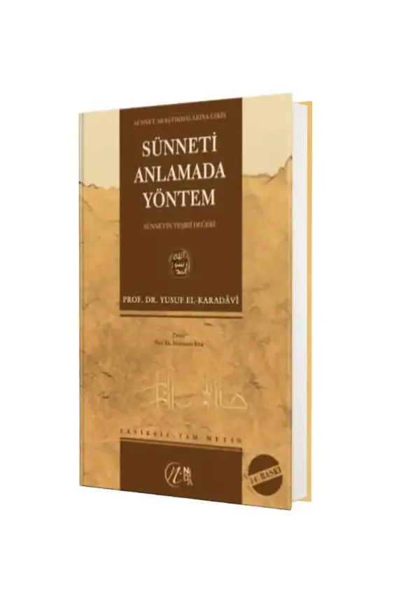 Sünneti Anlamada Yöntem - 1