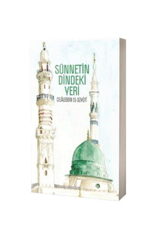 Sünnetin Dindeki Yeri - 2