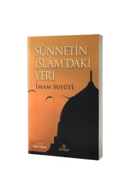 Sünnetin İslamdaki Yeri - Ensar Neşriyat (1)
