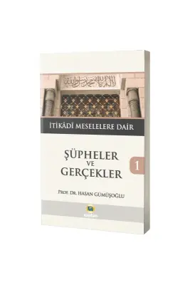 Şüpheler ve Gerçekler 1 - Kayıhan Yayınları (1)