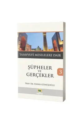 Şüpheler ve Gerçekler 3 - Kayıhan Yayınları (1)