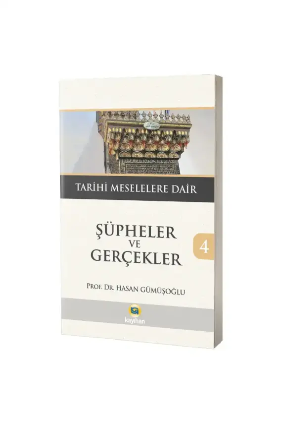 Şüpheler ve Gerçekler 4 - 1
