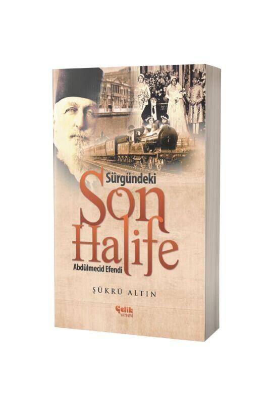 Sürgündeki Son Halife Abdülmecid Efendi - 2