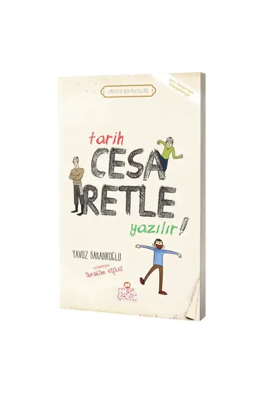 Tarih Cesaretle Yazılır - 2