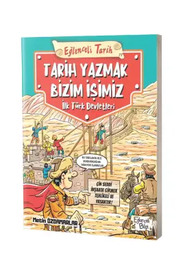 Tarih Yazmak Bizim İşimiz - İlk Türk Devletleri - 1