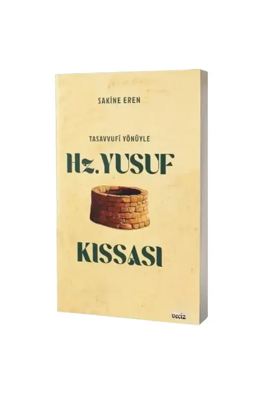 Tasavvufi Yönüyle Hz Yusuf Kıssası - 2