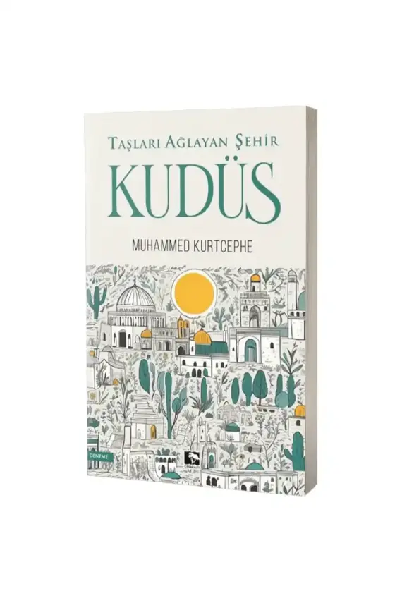 Taşları Ağlayan Şehir Kudüs - 1