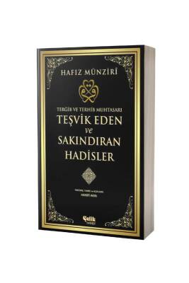 Teşvik Eden Ve Sakındıran Hadisler - Çelik Yayınevi (1)