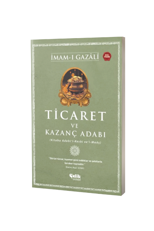 Ticaret ve Kazanç Adabı - 2