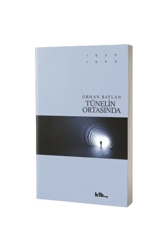 Tünelin Ortasında - 1