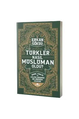 Türkler Nasıl Müslüman Oldu - 1