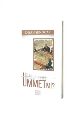 Ulus mu Ümmet mi? - 1